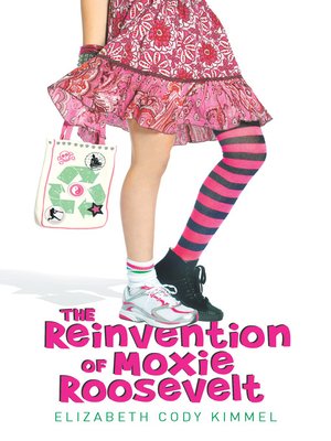 cover image of The Reinvention of Moxie Roosevelt